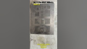 MI Y1 POWER IC REBALL PART-2