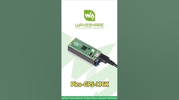 Pico GPS L76K,Multi-GNSS for global coverage, 40mA with 2.0m CEP y#waveshare #esp32 #raspberrypi