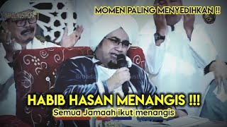 Detik detik Habib Hasan mendapat kabar Ummi nya Wafat - Tangisan Jamaah bergemuruh