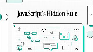 JavaScript: Unwritten rules of the language that every developer should know