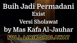 Buih Jadi Permadani Versi Sholawat - Full Lirik Sholawat