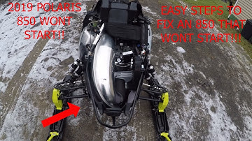 2019 POLARIS 850 WONT START, EASY STEPS TO FIX