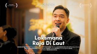 Laksmana Raja di laut by DEWWI ENTERTAINMENT