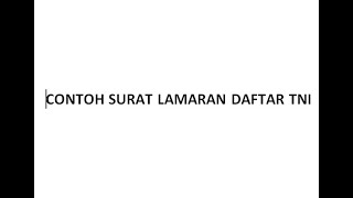 Contoh Surat Lamaran Mendaftar TNI AD