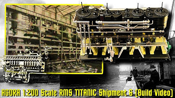AGORA Models 1:200 Scale Build the RMS TITANIC (Shipment 6 Build Video) Titanic
