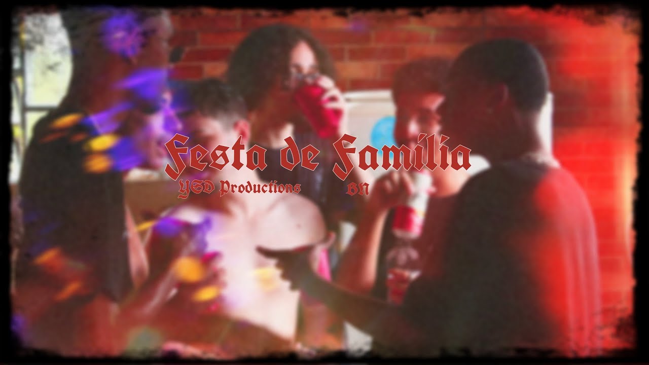 BN - "Festa de Família" (Prod. LZ11N)[Vi$ual by Y$D]
