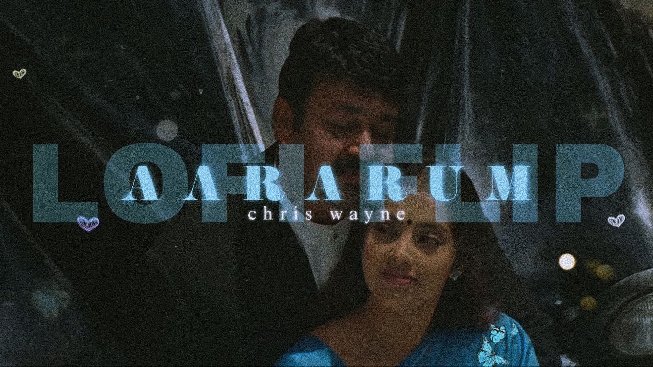 Aararum Chandrolsavam Lofi Flip   Chris Wayne  P Jayachandran  Sujatha Mohan  malayalamlofi