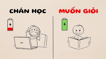 CHÁN HỌC Mà MUỐN GIỎI Thì...Tràn Vào Video Này | Self Up