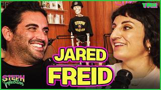 There Goes My Inheritance w JARED FREID Steph Infection