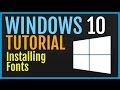 Windows 10 Tutorial: Installing Fonts