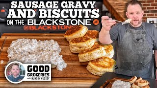 Sausage Gravy and Biscuits | Blackstone Griddles