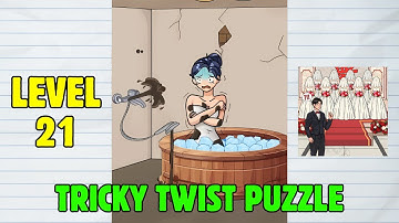 Tricky Twist Puzzle Game Level 21: Help the Girl Clean Solution