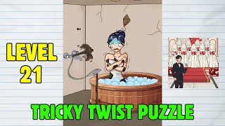 Tricky Twist Puzzle Game Level 21: Help the Girl Clean Solution