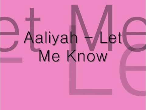 Aaliyah - At Your Best You Are Loved (Let Me Know)