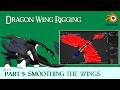 Dragon Wing Rigging | Part 5 - Smoothing the Wings | Blender 3D Tutorial