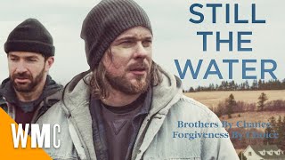 Still The Water | Full Drama Movie | Ry Barrett, Colin Prince | WORLD MOVIE CENTRAL