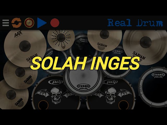 SASAK SOLAH INGES real drum class=