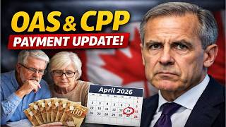 BREAKING: OAS & CPP April 2026 Payment Dates CONFIRMED — Up to $1,800 for Seniors