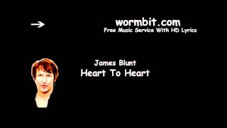 James Blunt - Heart To Heart (Official Audio)