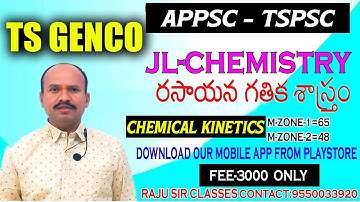 TS GENCO | CHEMICAL KINETICS WITH RAJU SIR
