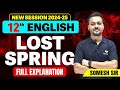 Class 12th English Chapter 2 Lost Spring | Lost Spring Class 12 Full Chapter Explanation in Hindi