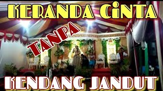 Download Lagu KERANDA CINTA Tanpa Kendang MP3