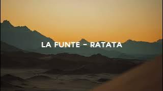 La Fuente - Ratata