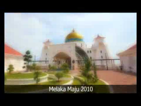Melaka Maju 2010