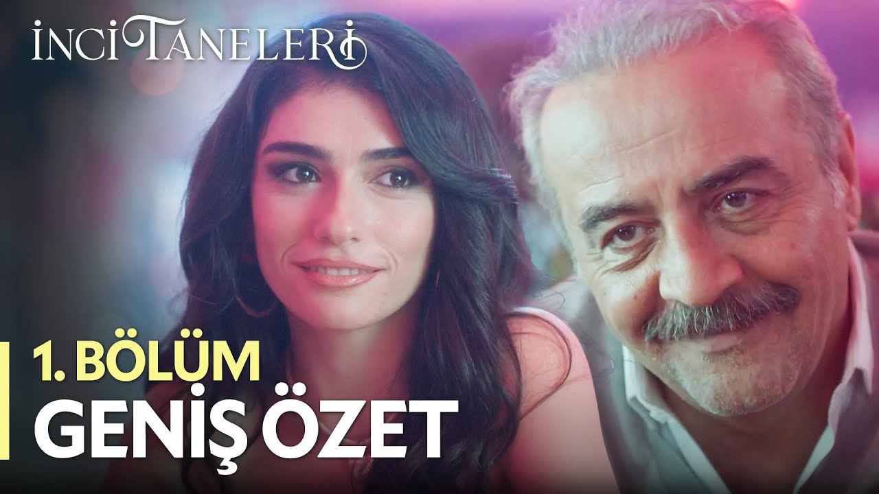 Outline Video İnci Taneleri – 1. Bölüm Geniş Özeti