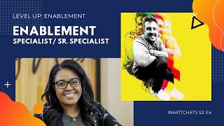 Level Up: Enablement - Specialist/ Sr. Specialist