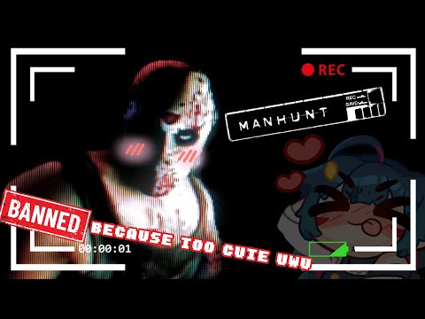 [Manhunt] This game was banned...still is...BUT NOT WHERE I'M AT