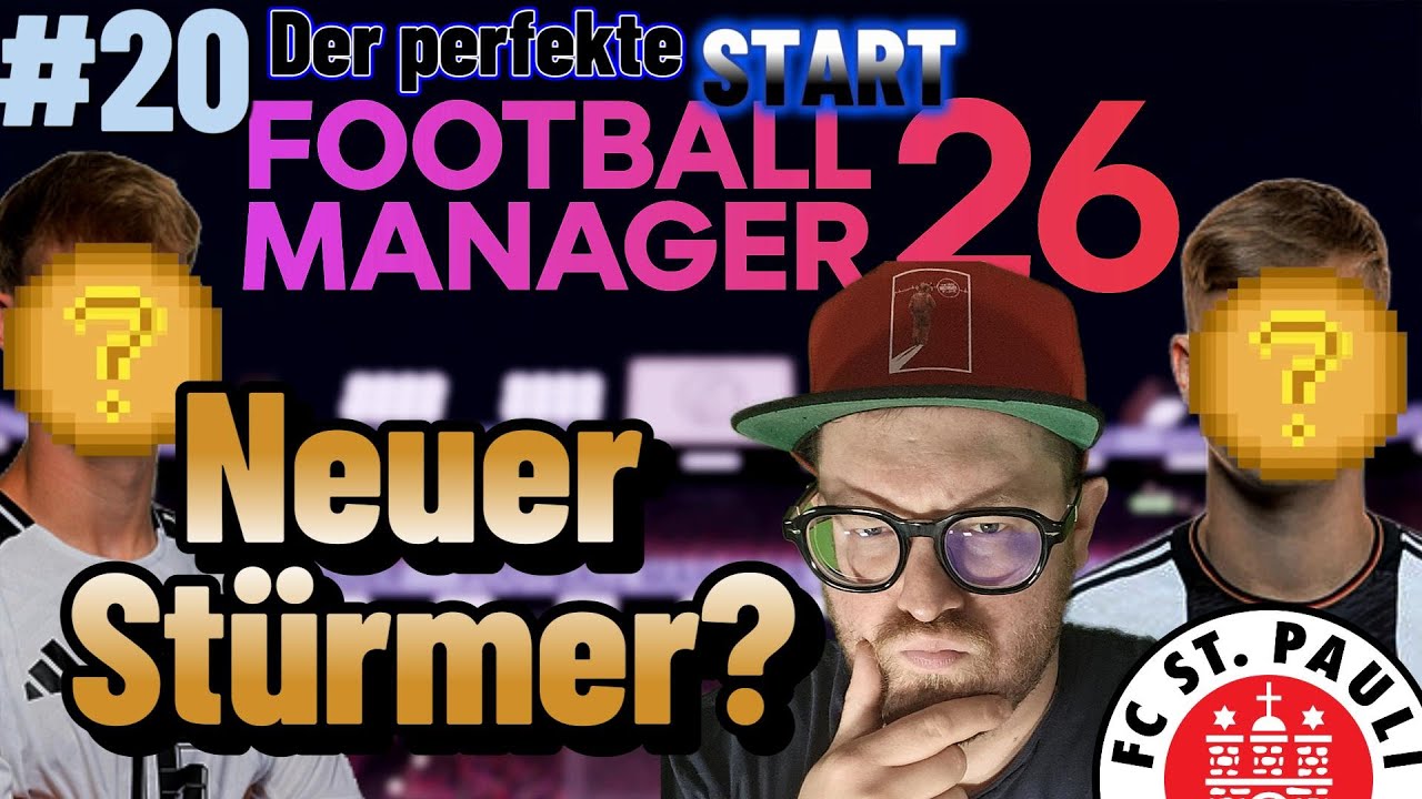 Football Manager 26 | Der perfekte Start #20 – Bekommen wir einen neuen Stürmer? ⚽❓