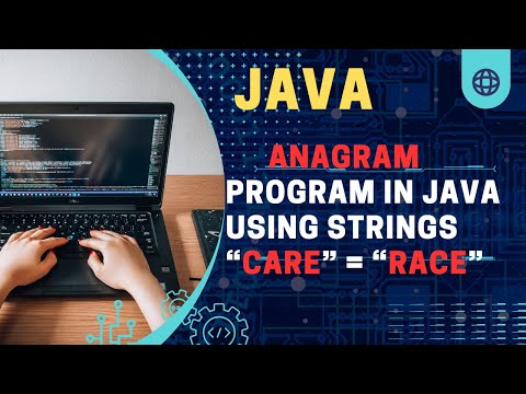 Anagram | Check whether two strings are Anagram of each other | Java ||  முழுமையான விளக்கம் தமிழில்