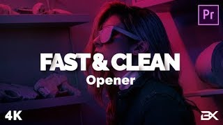 Premiere Pro Template: Fast & Clean Opener + Free Font Download
