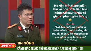 Thủ đoạn xuyên tạc, gây nhiễu Nghị định 168 về xử phạt vi phạm an toàn giao thông đường bộ | ANTV