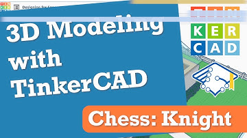 TinkerCAD 3D: Chess Knight