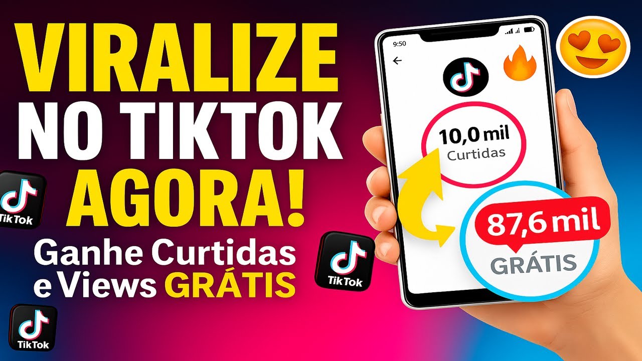 Ganhe Curtidas e Visualizações no TikTok GRÁTIS (Viralize em 5 Minutos ...