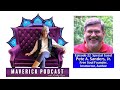 The Maverick Podcast with Kathy Rose - Episode 22
