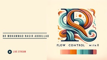 Flow Control in R (if-else, ifelse, for loops)