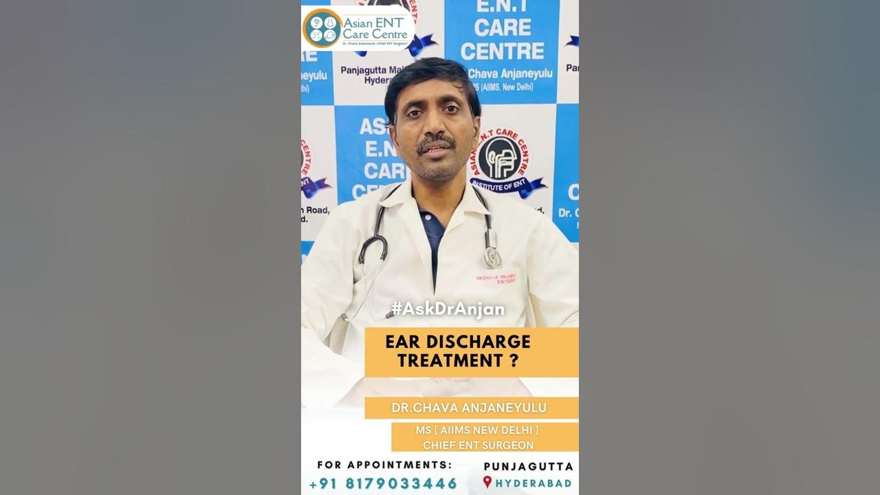 Ear Discharge Ear Discharge Treatment Types of ear discharge Dr