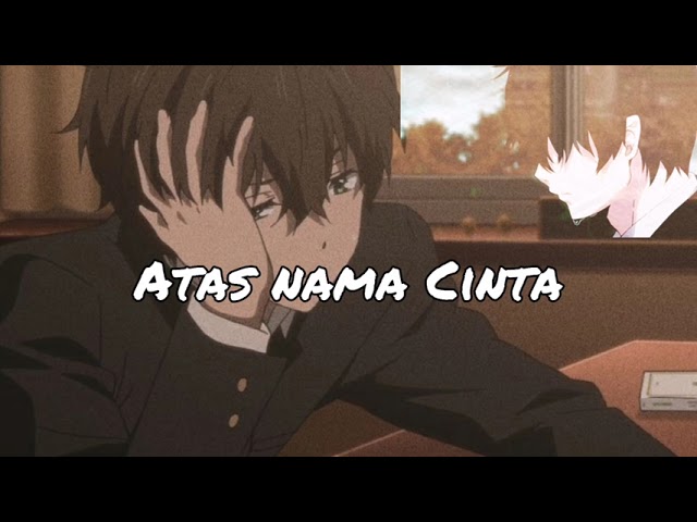 Atas Nama Cinta - Rossa (Slowed+Reverb) class=