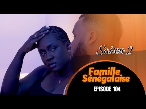 Famille Sénégalaise - saison 2 - Épisode 104 - VOSTFR