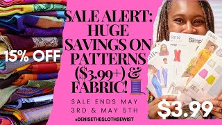 Sale Alert: New Pattern Sale: Patterns $3.99-$5.99 & Fabric! (Dates Inside) #sewingsale  