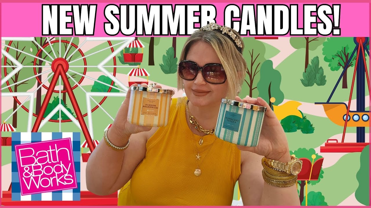 NEW Summer Candles at Bath & Body Works Mother's Day Sale 