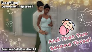 And Then Two Became Three! Ep 7, Gen 1- Legacy Rags // The Sims 4 Legacy Challenge