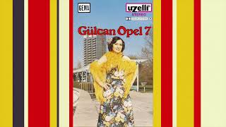 Gurbet Kalem Oldu - Gülcan Opel (Gülcan Opel 7 Albümü) Resimi