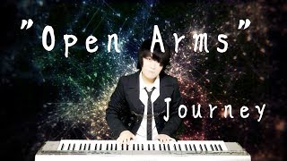 Journey―"Open Arms"（毎日cover#8）