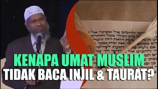 Why Do Muslims Not Read the Gospel, Torah, and Psalms? | Dr. Zakir Naik