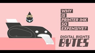 Digital Rights Bytes: Why is printer ink so expensive?