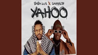 Yahoo (feat. Sammylon)